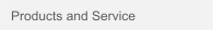 Products and Service